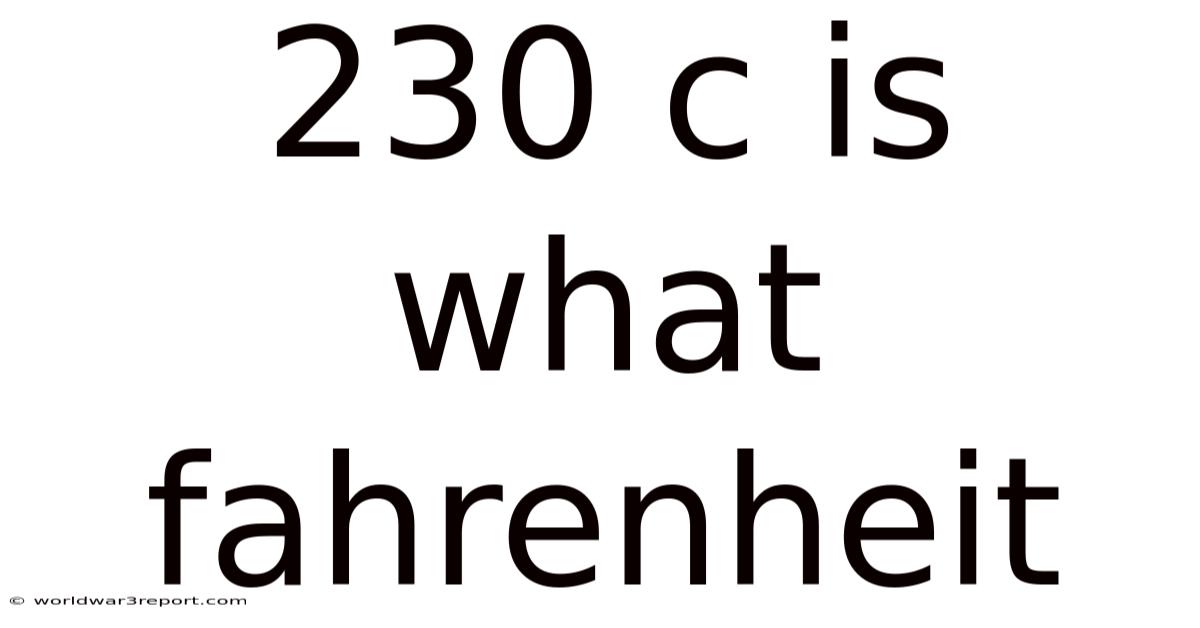 230 C Is What Fahrenheit