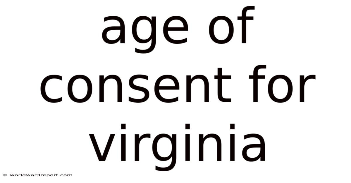 Age Of Consent For Virginia