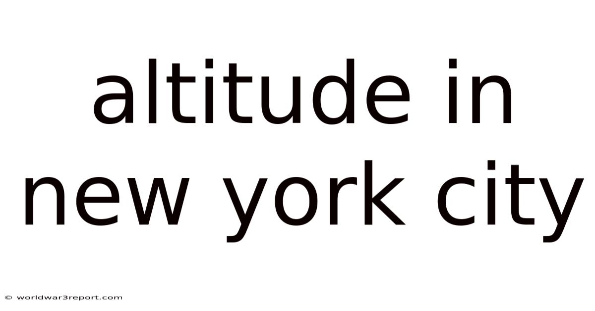 Altitude In New York City