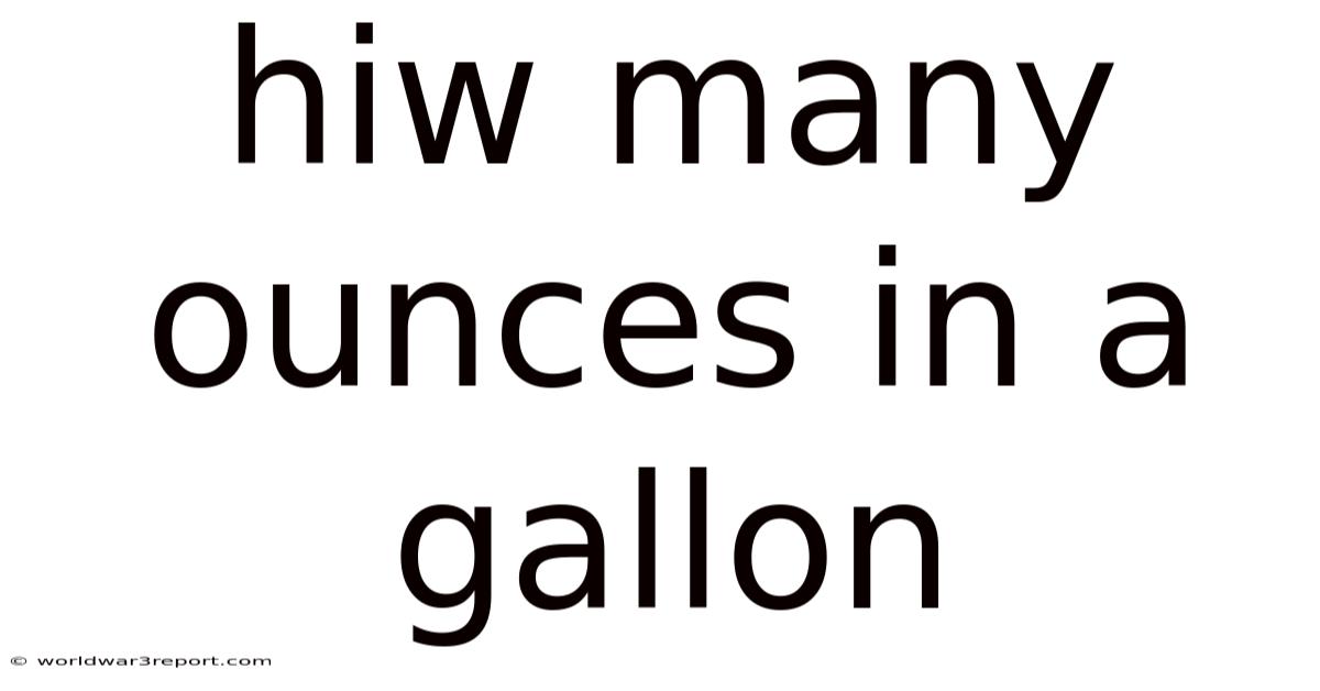 Hiw Many Ounces In A Gallon
