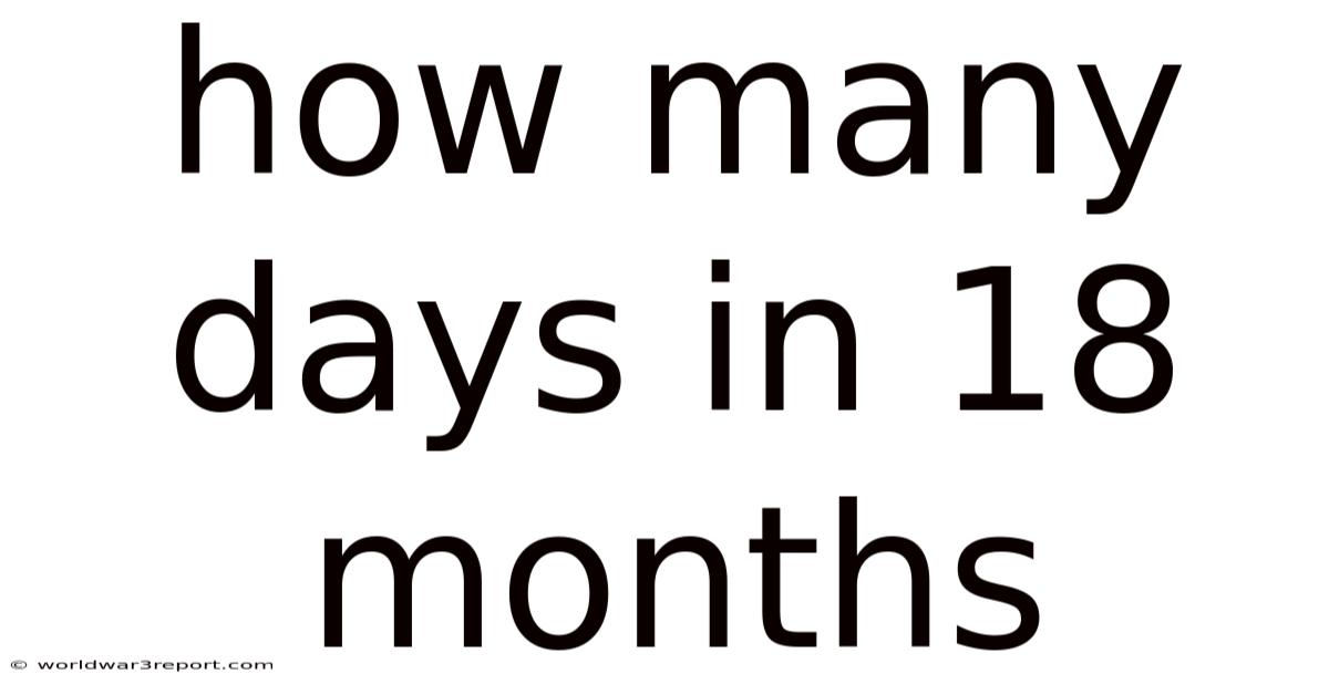 How Many Days In 18 Months