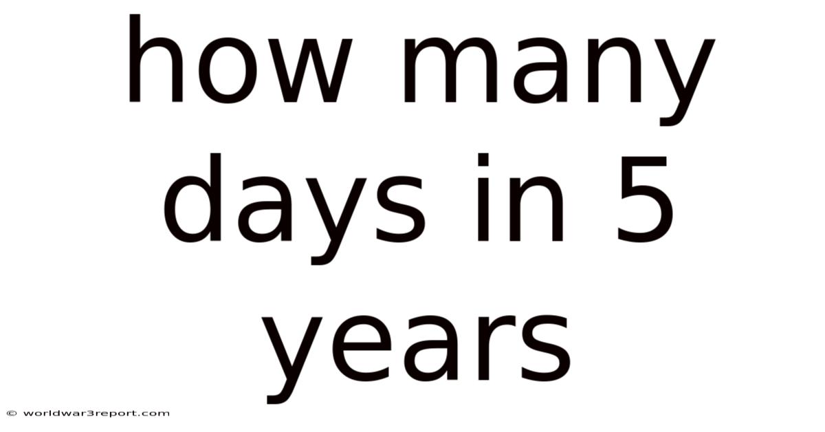 How Many Days In 5 Years