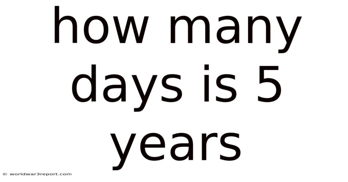 How Many Days Is 5 Years