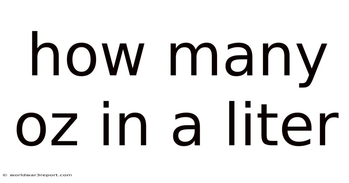 How Many Oz In A Liter