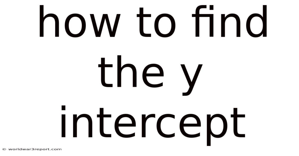 How To Find The Y Intercept