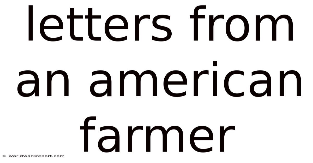 Letters From An American Farmer