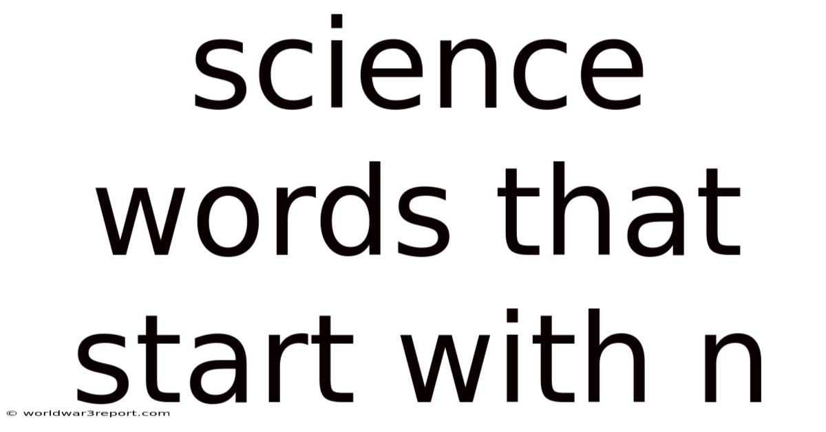 Science Words That Start With N