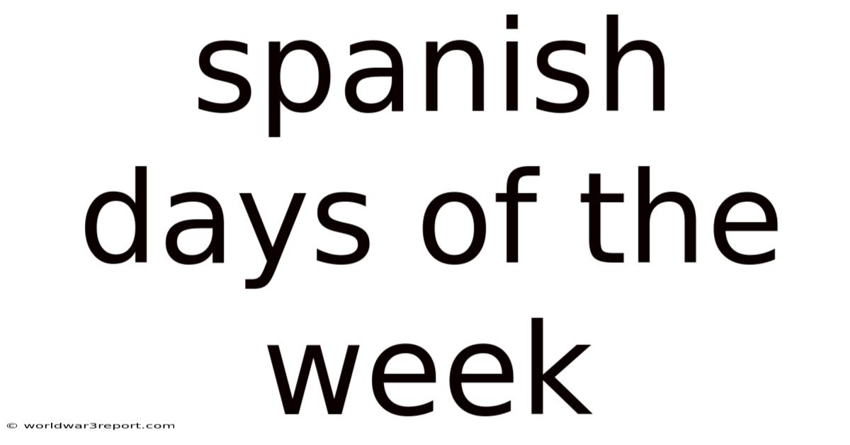 Spanish Days Of The Week