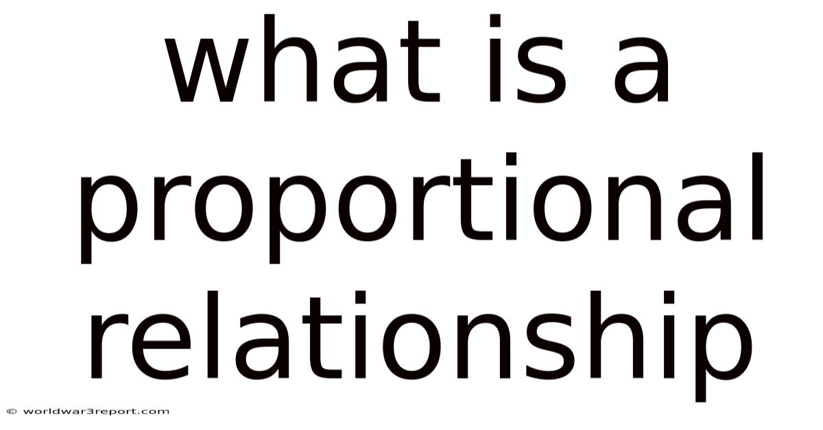 What Is A Proportional Relationship