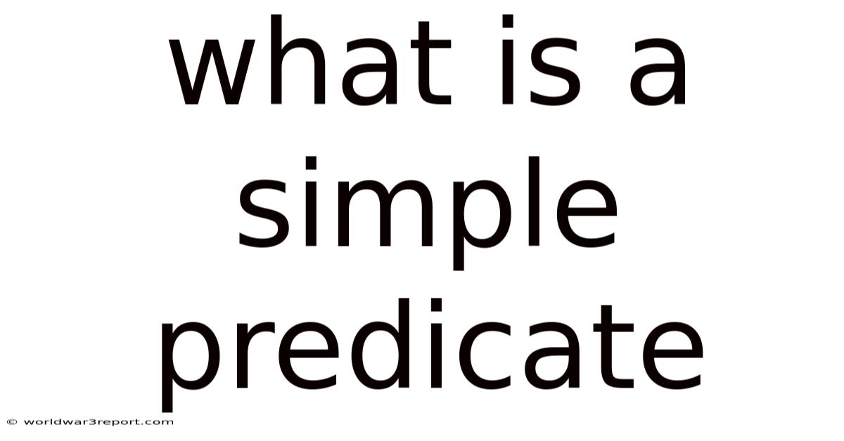 What Is A Simple Predicate